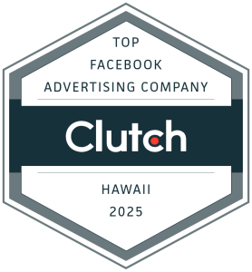 Top Clutch Facebook Advertising Company Hawaii 2025